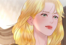 Link Baca Manhwa Cry, or Better Yet, Beg Chapter 44 Bahasa Indonesia, Layla Sangat Optimis!