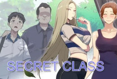 Sinopsis dan Baca Manhwa Secret Class Full Chapter Bahasa Indonesia, Kelas Rahasia yang Sangat Liar