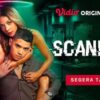 Sinopsis Series Scandal 3, Tayang Gratis di Video Cek Daftar Pemain dan Kapan Tayang?